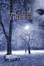 Watch Celtic Thunder: Christmas Megashare8