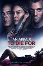 Watch An Affair to Die For Megashare8