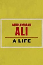 Watch Muhammad Ali: A Life Megashare8