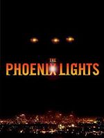 Watch The Phoenix Lights Megashare8