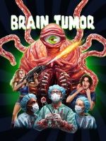 Watch Brain Tumor Online Megashare8