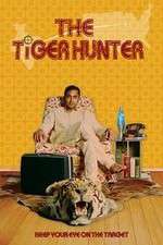 Watch The Tiger Hunter Megashare8