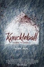 Watch Knuckleball Megashare8