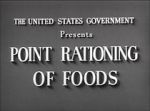 Watch Point Rationing of Foods (Short 1943) Megashare8