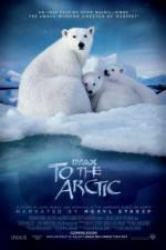 Watch To the Arctic 3D Megashare8