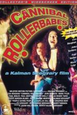 Watch Cannibal Rollerbabes Megashare8