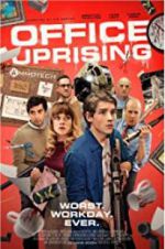 Watch Office Uprising Megashare8
