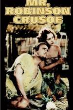 Watch Mr Robinson Crusoe Megashare8