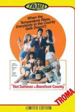 Watch Hot Summer in Barefoot County Megashare8