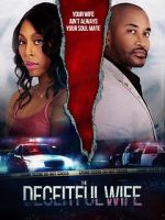 Watch The Deceitful Wife Megashare8