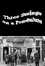 Watch Three Swings on a Pendulum (TV Special 1967) Megashare8
