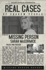 Watch Real Cases of Shadow People The Sarah McCormick Story Megashare8