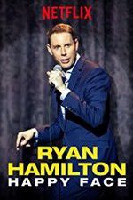 Watch Ryan Hamilton: Happy Face Megashare8