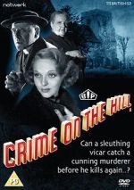 Watch Crime on the Hill Megashare8