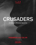 Watch Crusaders: Ex Jehovah\'s Witnesses Speak Out Megashare8