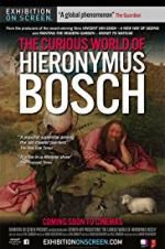 Watch The Curious World of Hieronymus Bosch Megashare8