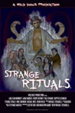 Watch Strange Rituals Megashare8