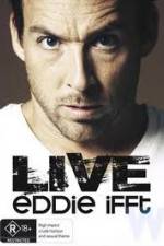 Watch Eddie Ifft Live Megashare8