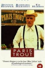 Watch Paris Trout Megashare8