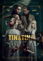 Watch Tin & Tina Megashare8