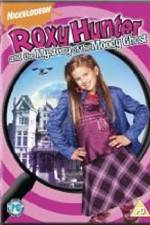 Watch Roxy Hunter and the Mystery of the Moody Ghost Megashare8