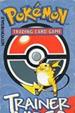 Watch Pokmon Trading Card Game Trainer Video Megashare8