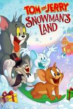 Watch Tom and Jerry: Snowman's Land Megashare8