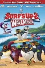 Watch Surf\'s Up 2: WaveMania Megashare8