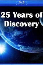Watch 25 Years of Discovery Megashare8