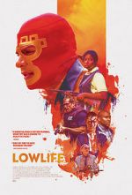 Watch Lowlife Megashare8