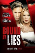 Watch Bound by Lies Megashare8