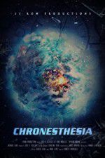 Watch Chronesthesia Megashare8