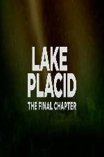 Watch Lake Placid The Final Chapter Megashare8