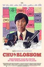 Watch Chu and Blossom Megashare8