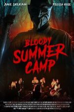 Watch Bloody Summer Camp Megashare8