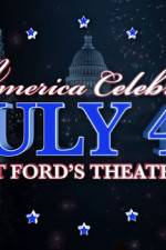 Watch America Celebrates July 4th at Ford's Theatre Megashare8