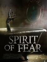 Watch Spirit of Fear Megashare8