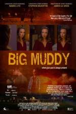 Watch Big Muddy Megashare8