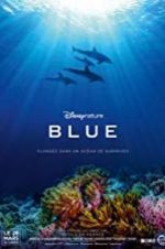 Watch Disneynature Blue Megashare8