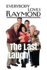 Watch Everybody Loves Raymond: The Last Laugh Megashare8