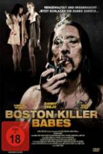 Watch Boston Killer Babes Megashare8