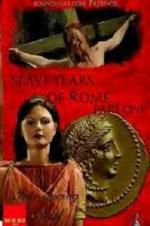 Watch Slave Tears of Rome: Part One Megashare8