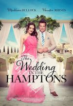 Watch The Wedding in the Hamptons Megashare8