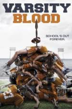 Watch Varsity Blood Megashare8