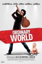 Watch Ordinary World Megashare8