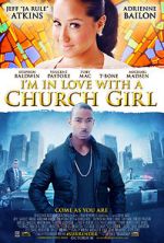 Watch I\'m in Love with a Church Girl Megashare8