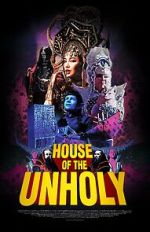 Watch House of the Unholy (Short 2023) Megashare8