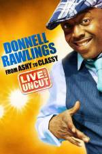 Watch Donnell Rawlings From Ashy to Classy Megashare8