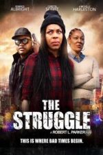Watch The Struggle Megashare8