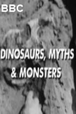 Watch BBC Dinosaurs Myths And Monsters Megashare8